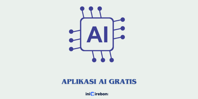 Aplikasi AI Gratis: Cara Mudah Manfaatkan Teknologi Canggih Tanpa Biaya!