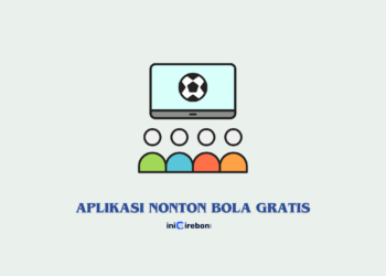 5 Rekomendasi Aplikasi Nonton Bola Gratis Terbaik