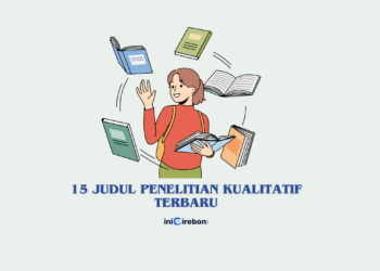 15 Judul Penelitian Kualitatif Terbaru