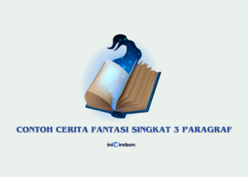 Contoh Cerita Fantasi Singkat 3 Paragraf