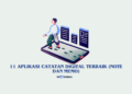11 Aplikasi Catatan Digital Terbaik (Note dan Memo) 2025