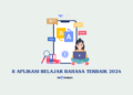 Aplikasi Belajar Bahasa Terbaik
