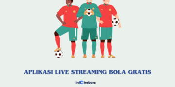 5 Aplikasi Live Streaming Bola Gratis Terpopuler
