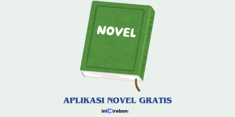 5 Rekomendasi Aplikasi Novel Gratis Terbaik