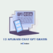 12 Apllikasi Chat GPT Gratis