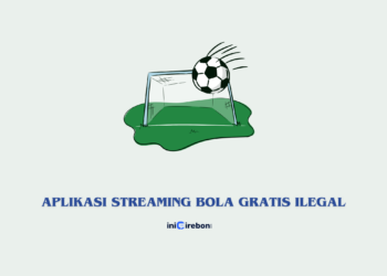 4 Aplikasi Streaming Bola Gratis Ilegal