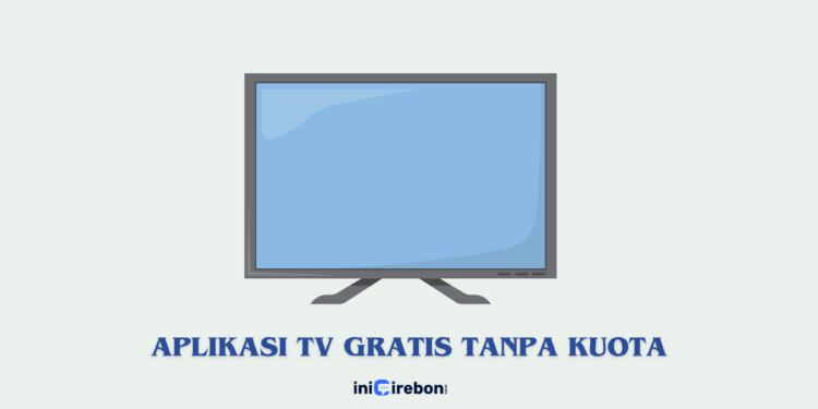 Aplikasi TV Gratis Tanpa Kuota yang Wajib Anda Coba di 2024