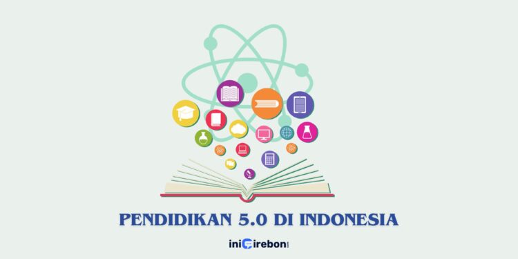Pendidikan 5.0 di Indonesia