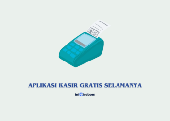 aplikasi kasir gratis selamanya