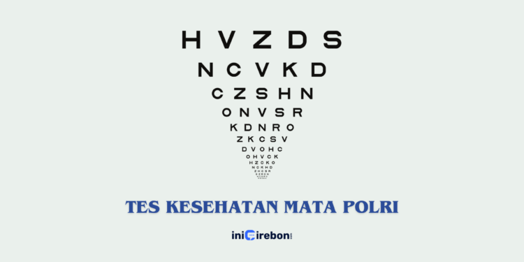 tes kesehatan mata polri